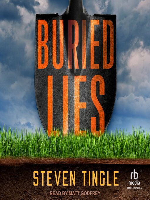 Title details for Buried Lies by Steven Tingle - Available